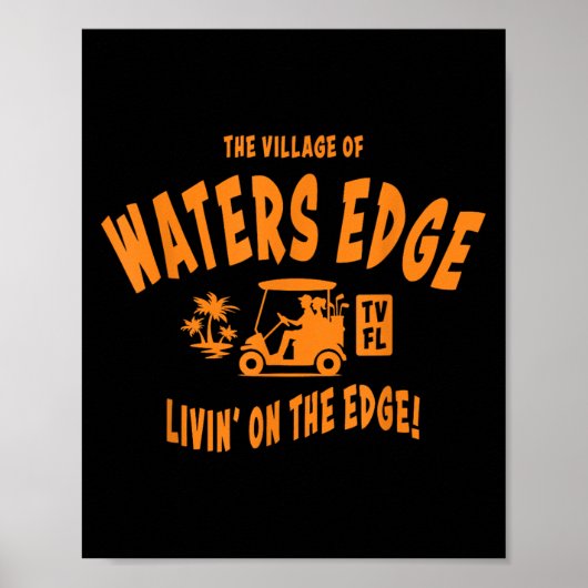 The Village Of Waters Edge Tv Fl Golf Cart Design  ポスター (正面)