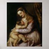 The Virgin and Child, c.1570-76 ポスター (正面)