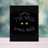 The Void Stares Back アクリルサイン (ニュートラル)