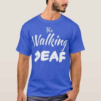 The Walking Deaf 3 Tシャツ