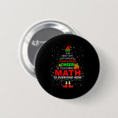 The Way To Spread Christmas Cheer Is Teaching Math 缶バッジ (正面&裏面)