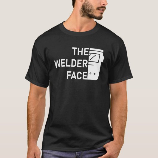 The Welder Face Welding Weld Tシャツ (正面)