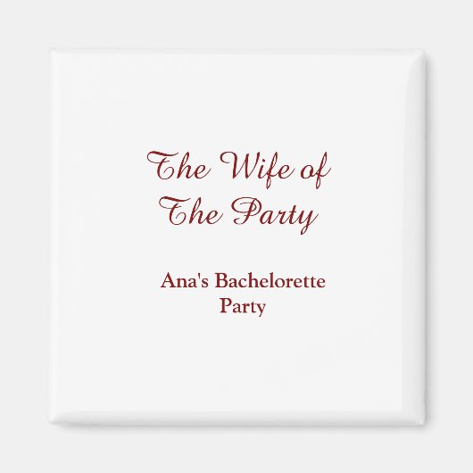 The wife of the party bachelorette party name date マグネット (正面)