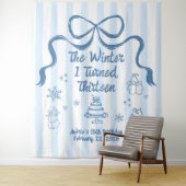 The Winter I turned 13 Birthday Banner  タペストリー (インサイチュ)
