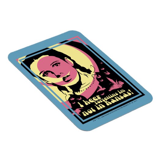 The Wizard Of Oz™ | I'm Not In Kansas マグネット (右側)