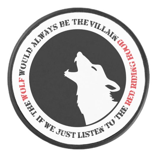 The wolf would always be the villain アイスホッケーパック (正面)