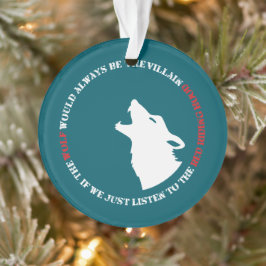 The wolf would always be the villain オーナメント