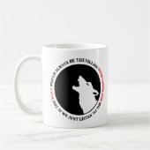 The wolf would always be the villain コーヒーマグカップ (左)