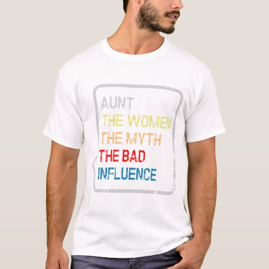 The women the myth the bad influence, tシャツ (正面)