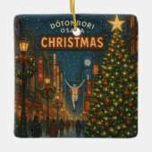 The wonderful Dotonbori Christmas Street in Osaka セラミックオーナメント (正面)