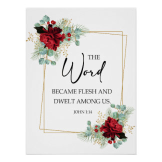 The word became flesh and dwelt among us ポスター
