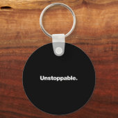 The Word Unstoppable _ A Design That Says Unstoppa キーホルダー (正面)