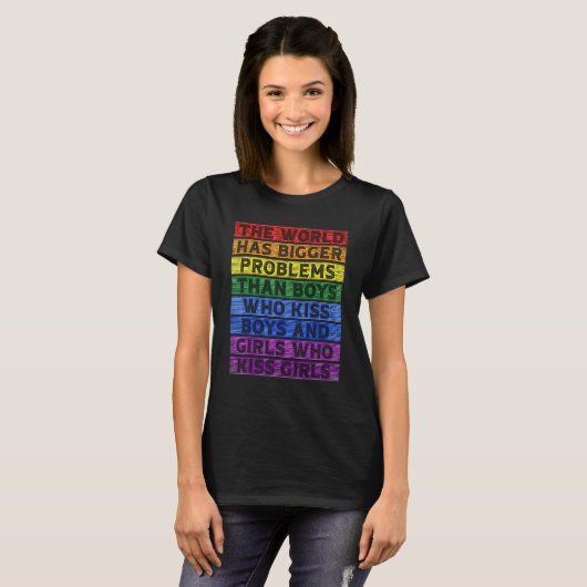 The World Has Bigger Problems LGBT Gay Pride Flag  Tシャツ (正面フル)