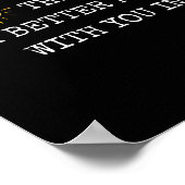 The World Is A Better Place With You In It - Insra ポスター (角)