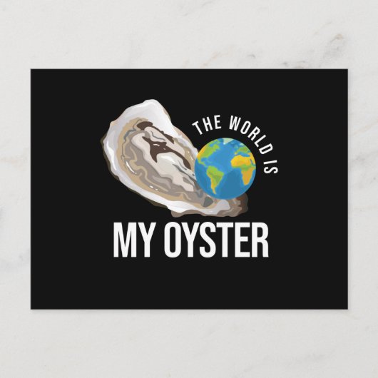 The World Is My Oyster Oyster Shell ポストカード (正面)