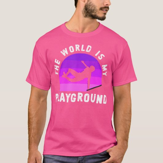The World Is My Playground  Freestyle Freerunning  Tシャツ (正面)