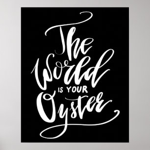 The World Is Your Oyster ポスター