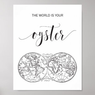 The World is Your Oyster Blackヴィンテージマップ ポスター