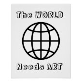 The World Needs Art,  ポスター (正面)