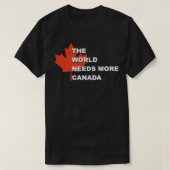 The World Needs More Canada Sticker Tシャツ (デザイン正面)