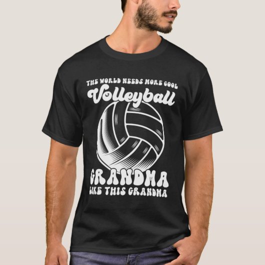 the world needs more cool volleyball grandma grand tシャツ (正面)