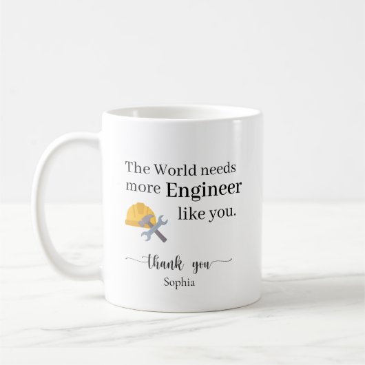 The World Needs More Engineers Like You Personaliz コーヒーマグカップ (左)