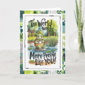 The World Needs More People Like You Turtle カード (正面)