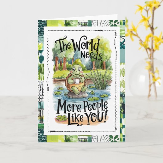 The World Needs More People Like You Turtle カード (黄色い花)