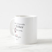 The World Needs More Writer Like You Personalized コーヒーマグカップ (正面左)