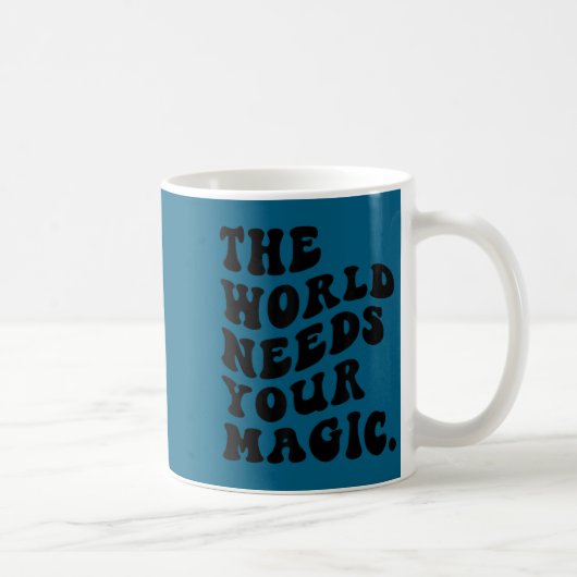The World Needs Your Magic Motivational Retro コーヒーマグカップ (右)