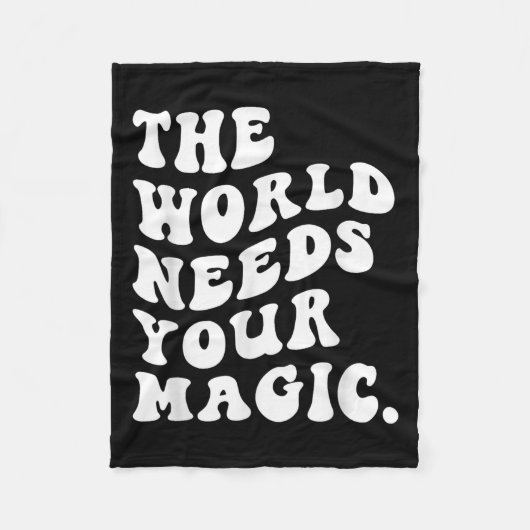 The World Needs Your Magic Motivational Retro  フリースブランケット (正面)
