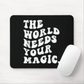The World Needs Your Magic Motivational Retro  マウスパッド (マウス)