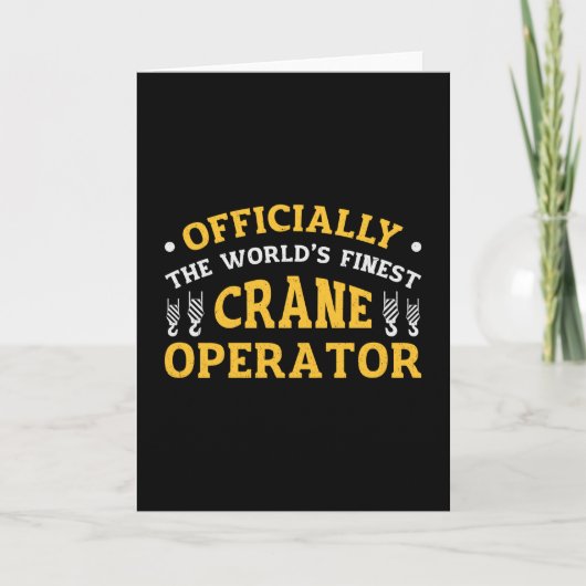 The World's Finest Crane Operator Construction カード (正面)