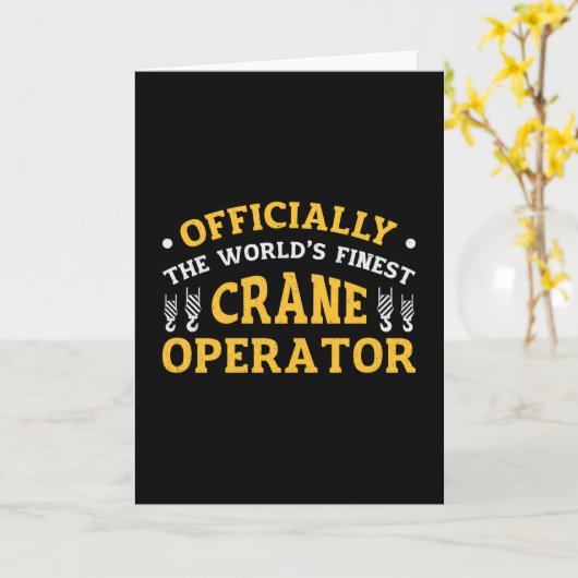 The World's Finest Crane Operator Construction カード (黄色い花)