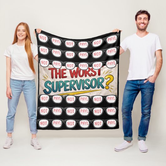 The Worst Supervisor? “Not Phyl” Fleece Blanket –  フリースブランケット (インサイチュ)