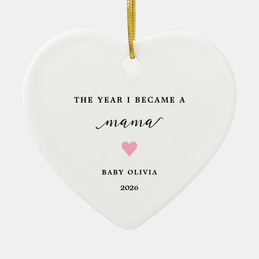 The Year I Became A Mama Baby Girl Ornament セラミックオーナメント (正面)
