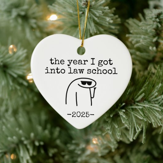 the year i got into law school Future Lawyer Gift セラミックオーナメント (ツリー)