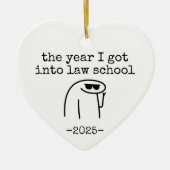 the year i got into law school Future Lawyer Gift セラミックオーナメント (正面)