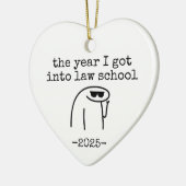 the year i got into law school Future Lawyer Gift セラミックオーナメント (左)