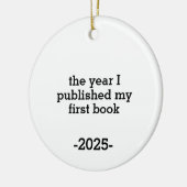 The Year I Published My First Book Ornament,Author セラミックオーナメント (左)