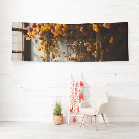 #TheAdventureBeginsBanner 横断幕 (インサイチュ)