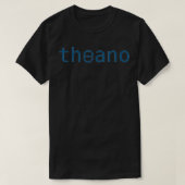 theano Python深い学ライブラリ Tシャツ (デザイン正面)