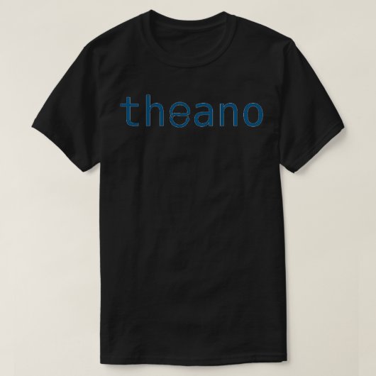 theano Python深い学ライブラリ Tシャツ (デザイン正面)