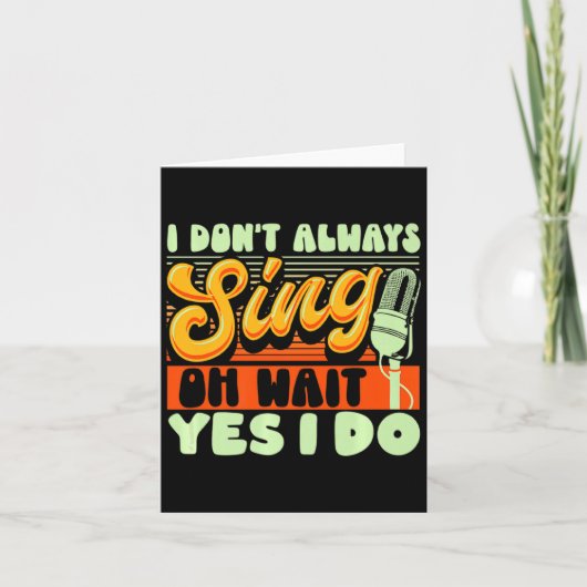 Theater Broadway Musical I Dont Always Sing  カード (正面)