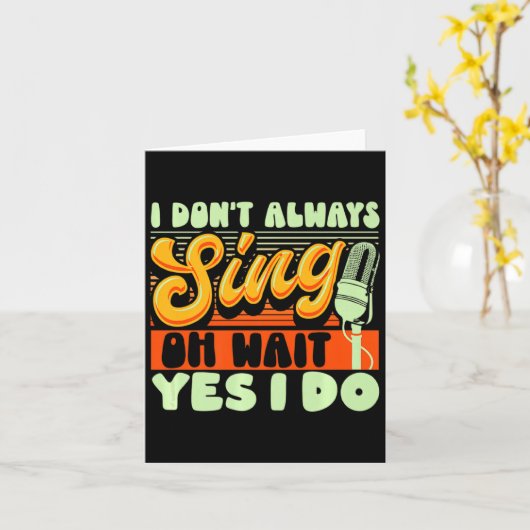 Theater Broadway Musical I Dont Always Sing カード (黄色い花)