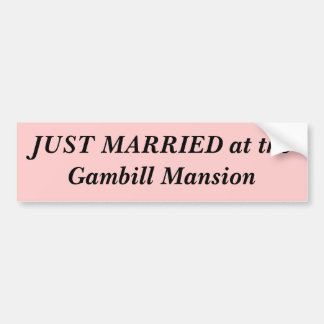 theGambillの大邸宅のたった今結婚しました バンパーステッカー