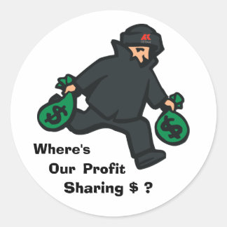 theif, aklogo, where is, Our, Sharing $ ?, Profit ラウンドシール