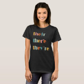 Their There They're 英文法教師 文法解説 Tシャツ (正面フル)