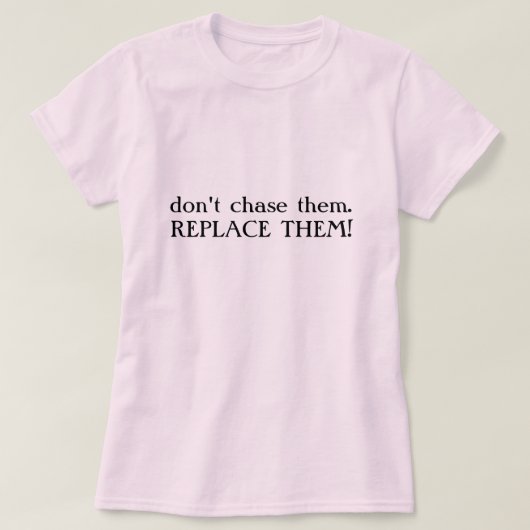 them.REPLACEをそれら追跡しないで下さい! Tシャツ (デザイン正面)