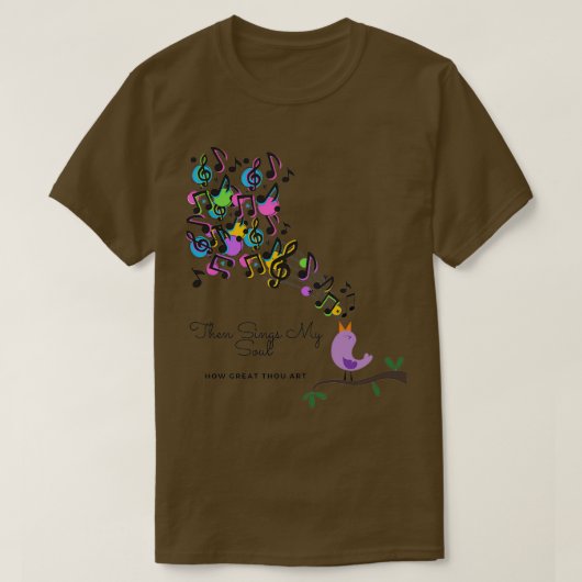 THEN SINGS MY SOUL amp HOW GREAT THOU ART Tシャツ (デザイン正面)